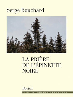 cover image of La Prière de l'épinette noire